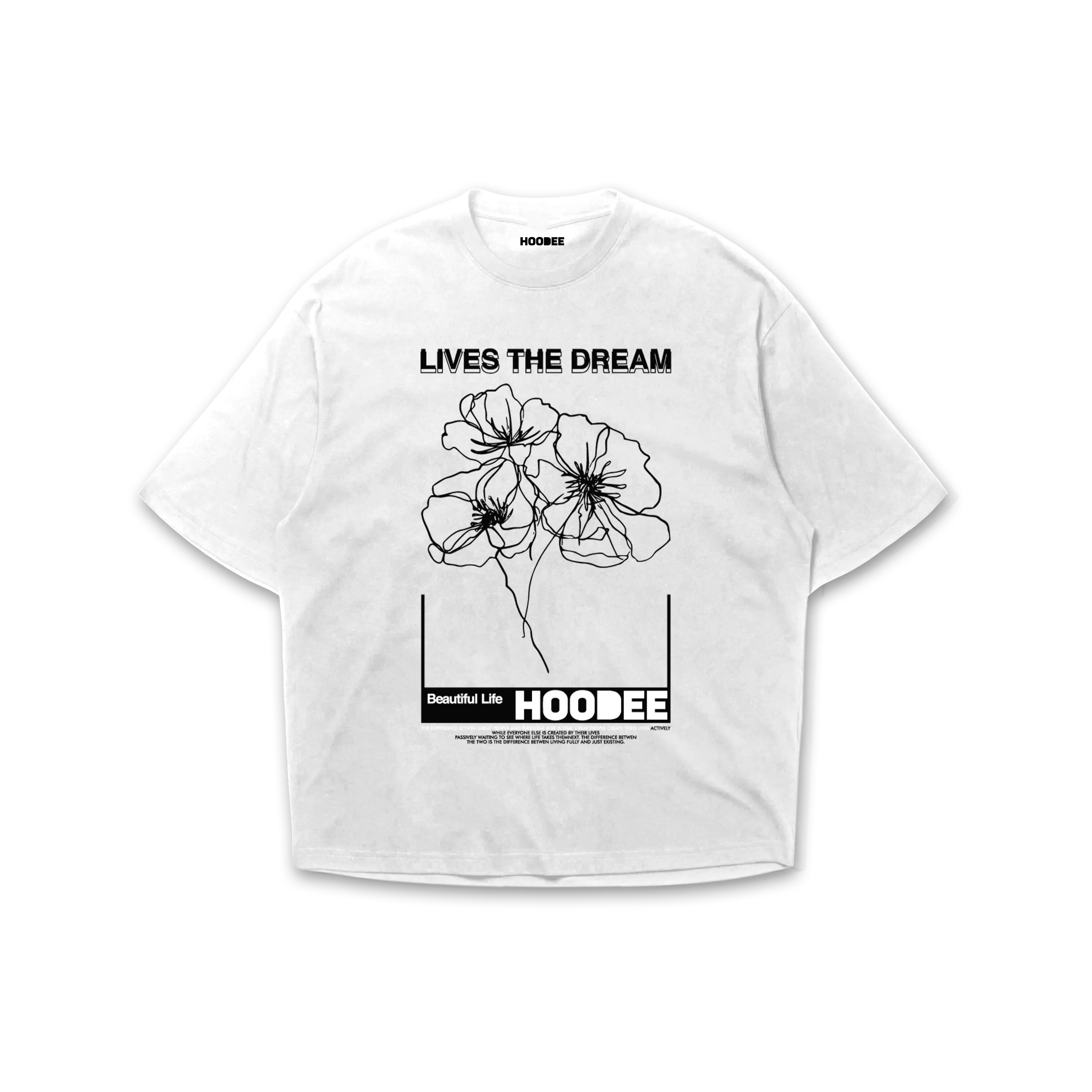 Playera oversize Live the dream HOODEE