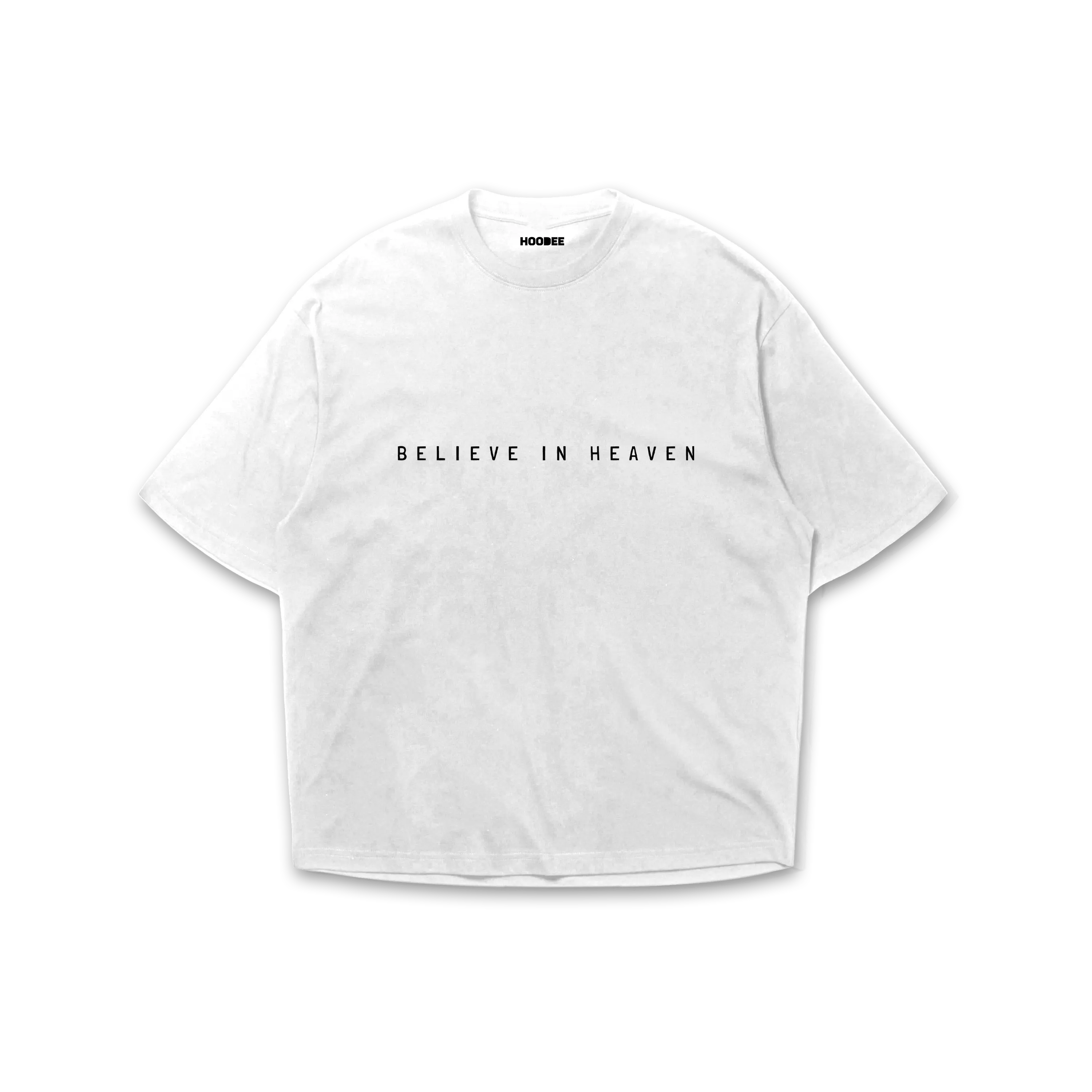 Playera oversize - Believe in Heaven HOODEE