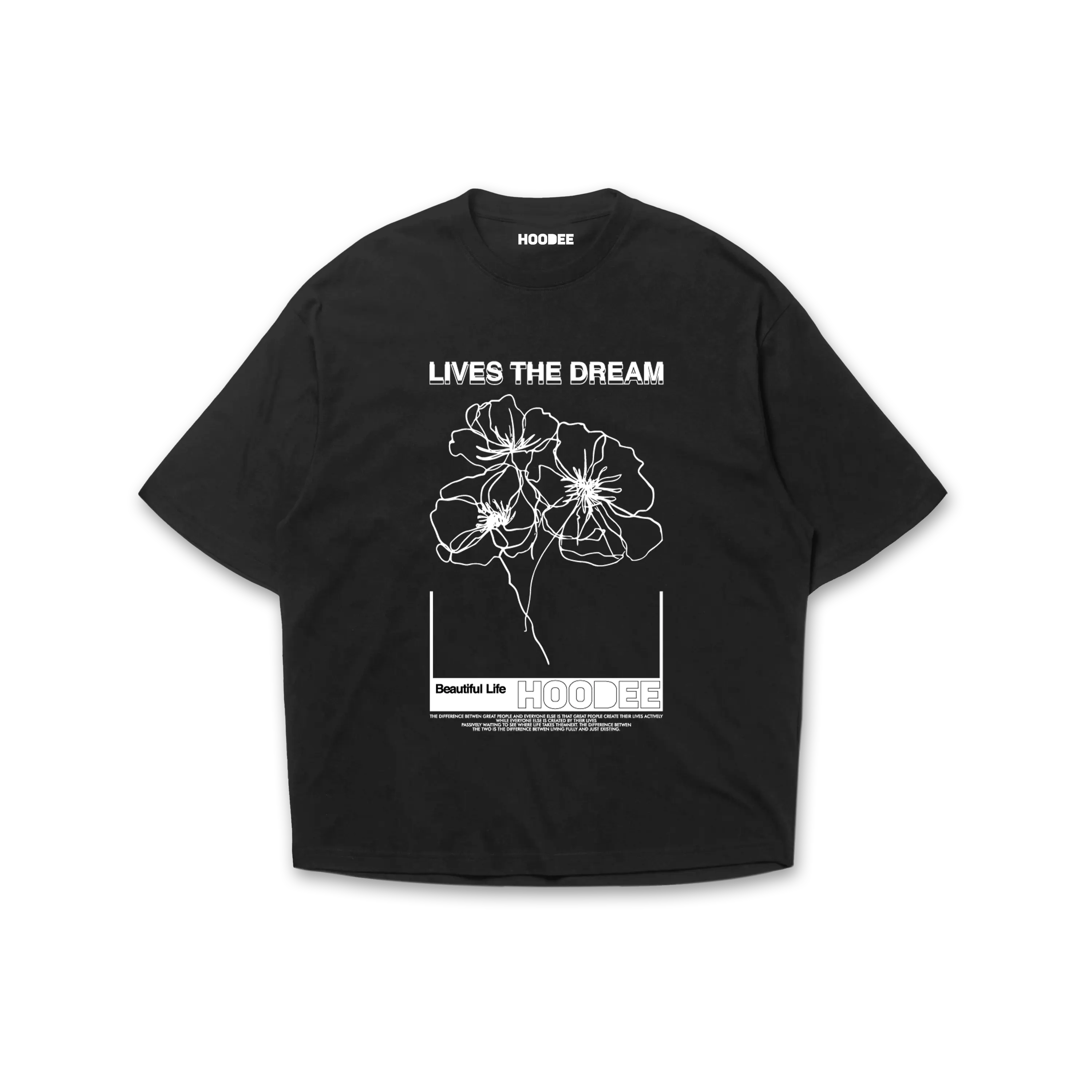 Playera oversize Live the dream HOODEE