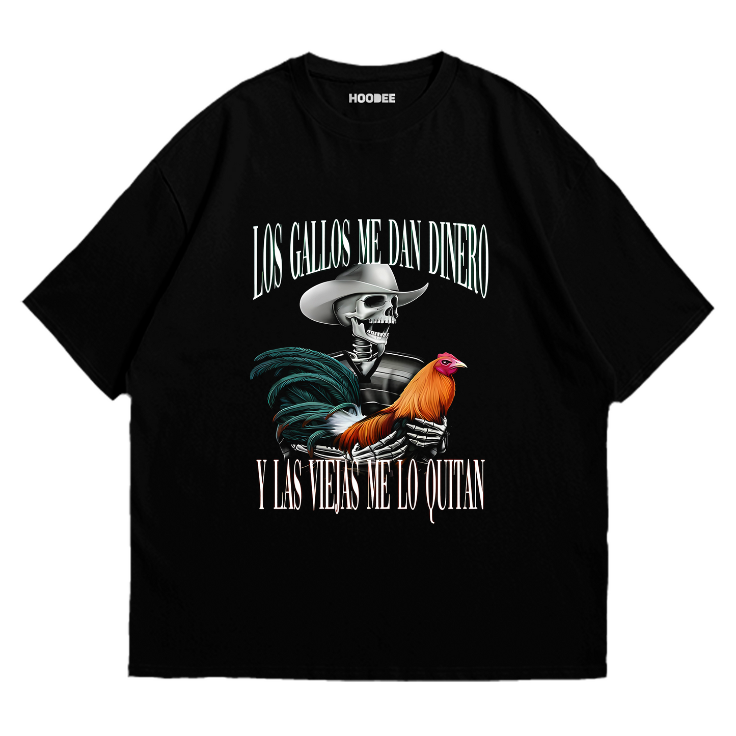 Playera oversize - Los gallos traen billete, las viejas lo desaparecen