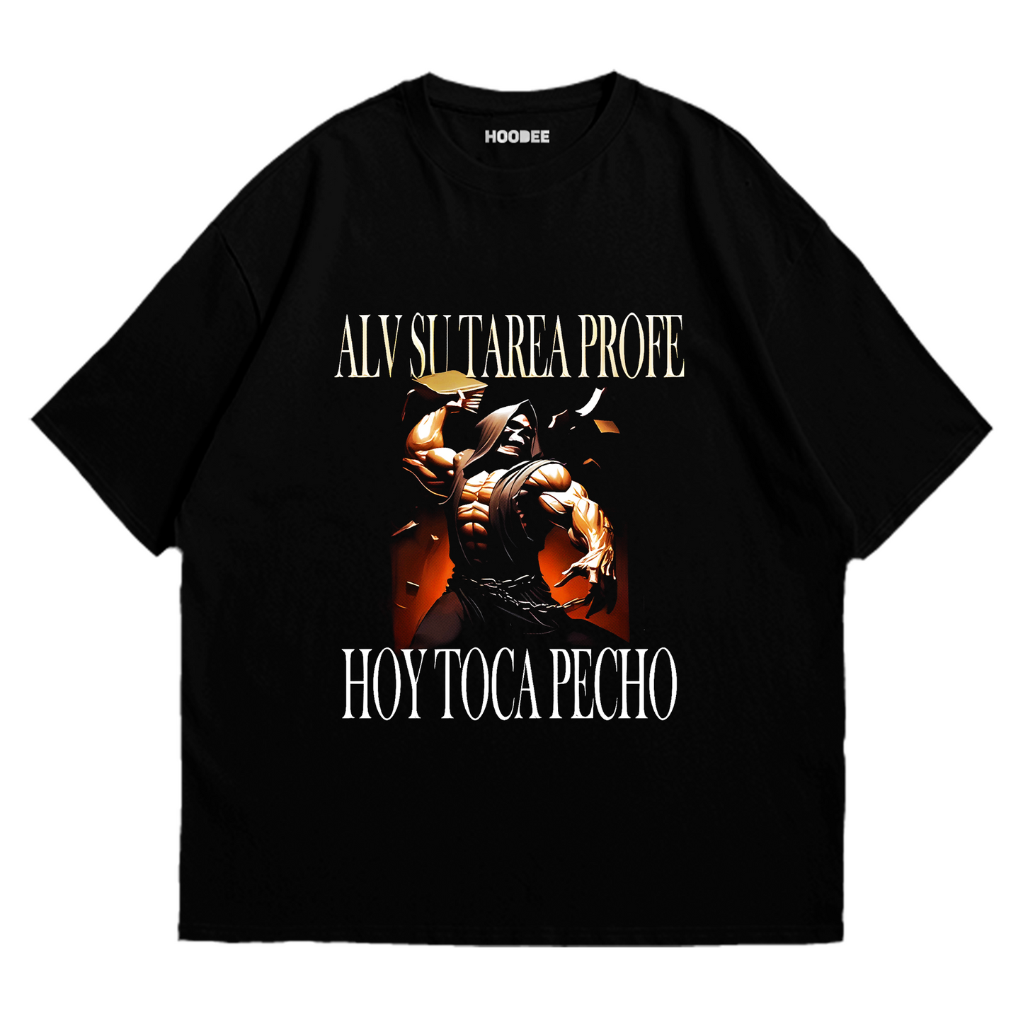 Playera oversize - No hay tarea, pero hay pecho